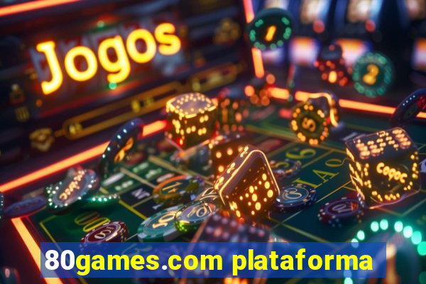 80games.com plataforma